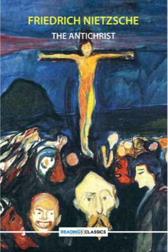 The Antichrist  | Friedrich Nietzsche